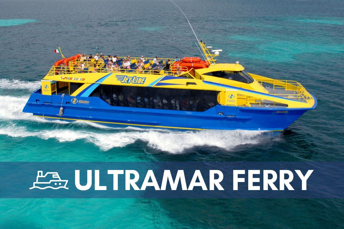 Ultramar Cozumel Ferry